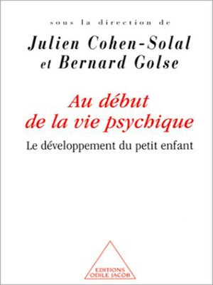 cover image of Au début de la vie psychique